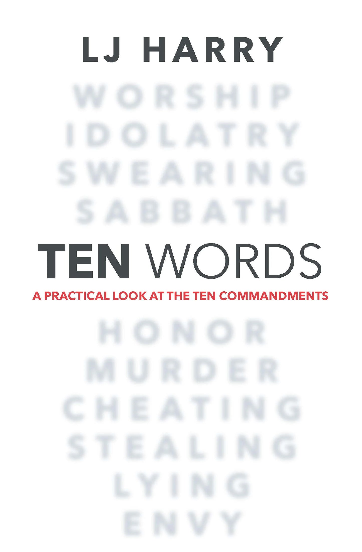 Ten Words - LJ Harry