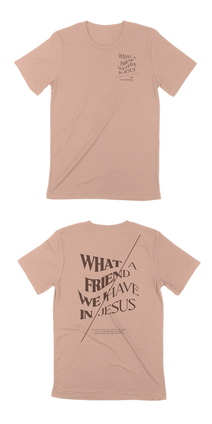 What A Friend SS Tshirt