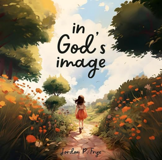 In God's Image - Jordon Frye