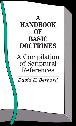 A Handbook Of Basic Doctrines - David Bernard
