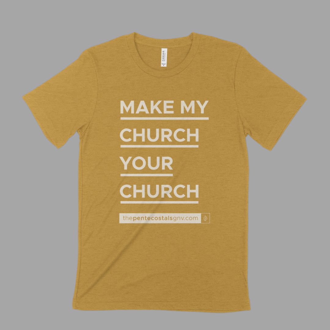 MMCYC - Adult Shirts - SS - THE ORIGINAL Make My Church Your Church Shirt©