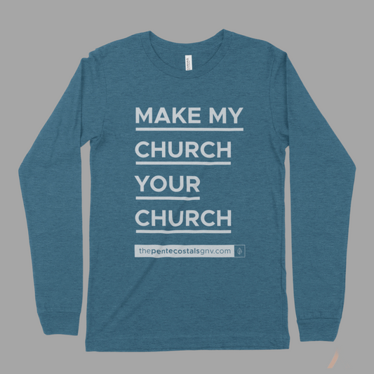 MMCYC - Adult Shirts - LS - THE ORIGINAL Make My Church Your Church Shirt©