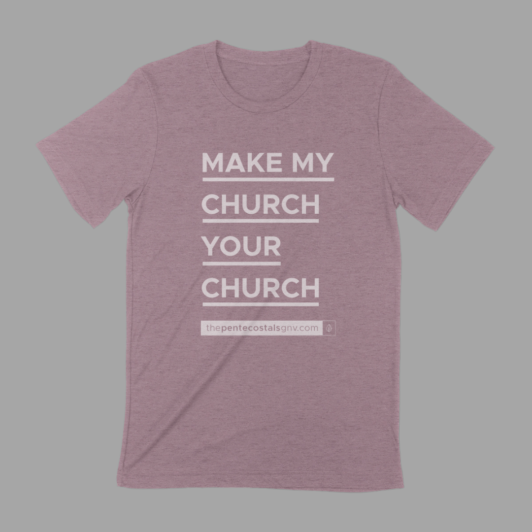 MMCYC - Adult Shirts - SS - THE ORIGINAL Make My Church Your Church Shirt©